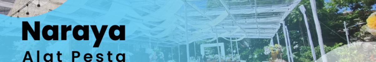 subbanner Naraya Alat Pesta